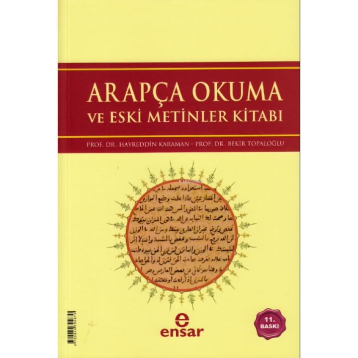 Arapça Okuma ve Eski Metinler Kitabı
