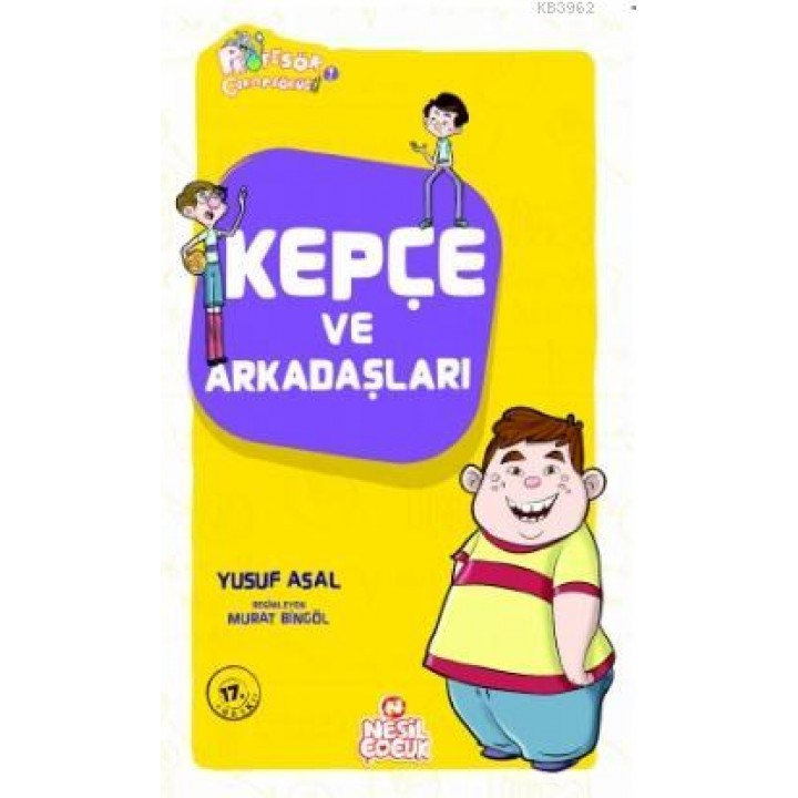 Kepçe ve Arkadaşları