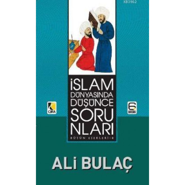 İslam Dünyasında Düşünce Sorunları