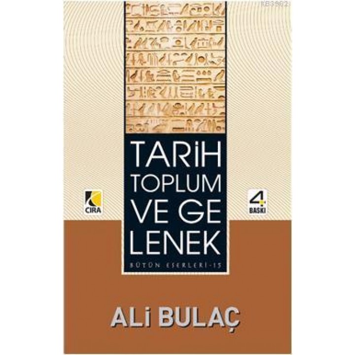 Tarih Toplum ve Gelenek