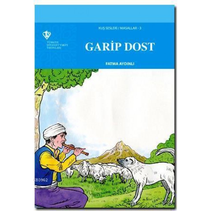 Kuş Sesleri 3 - Garip Dost