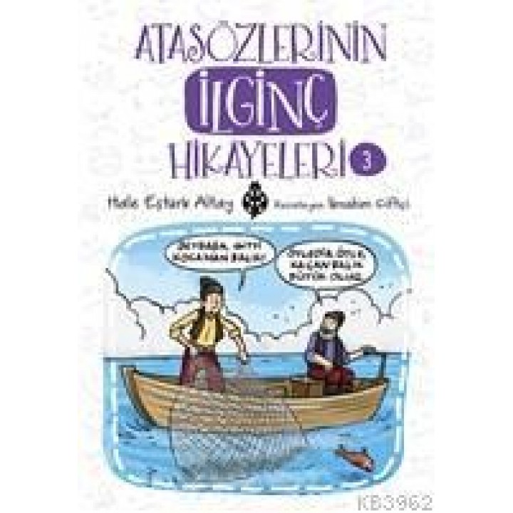 Atasözlerinin İlginç Hikayeleri 3