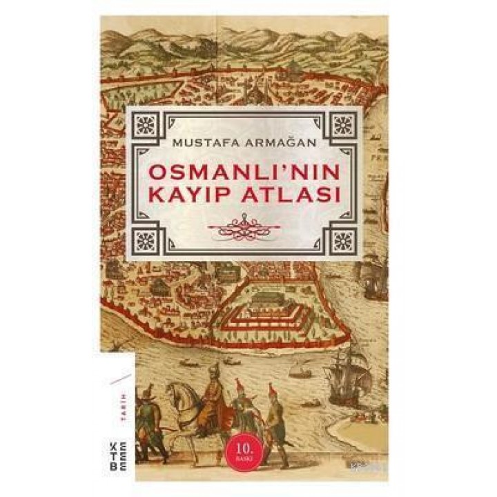 Osmanlı'nın Kayıp Atlası