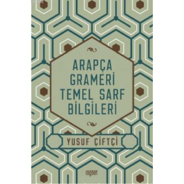 Arapça Grameri Temel Sarf Bilgileri