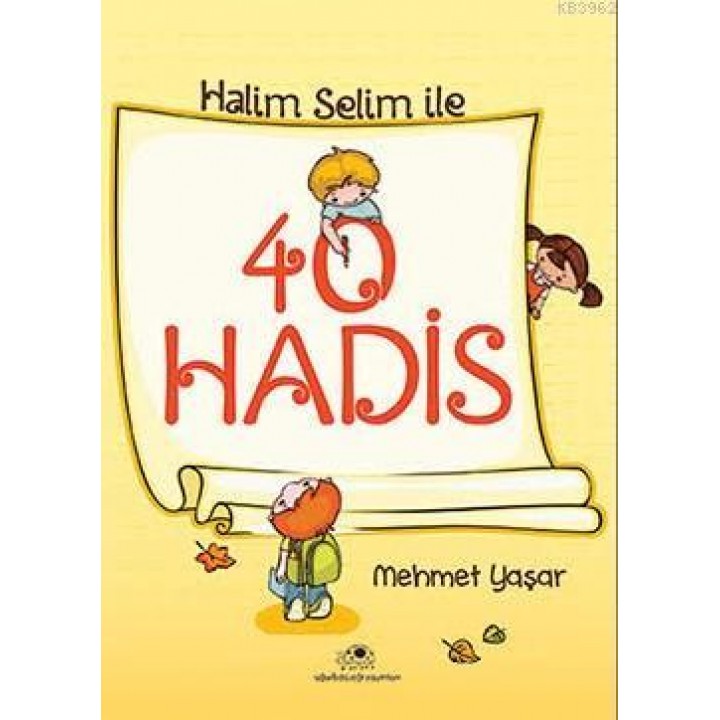 Halis Selim İle 40 Hadis