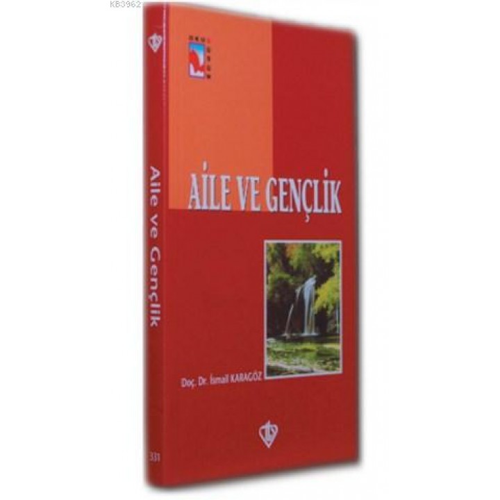 Aile ve Gençlik