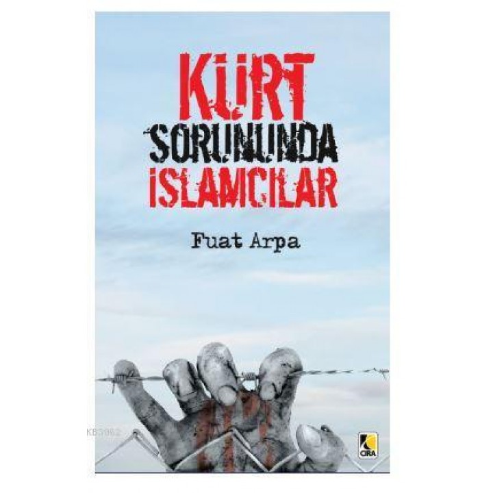Kürt Sorununda İslamcılar