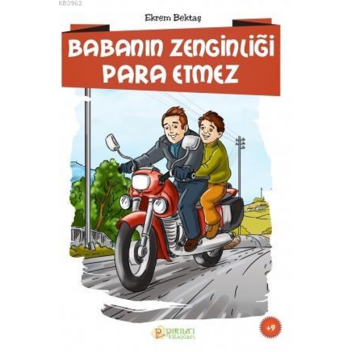 Babanın Zenginliği Para Etmez