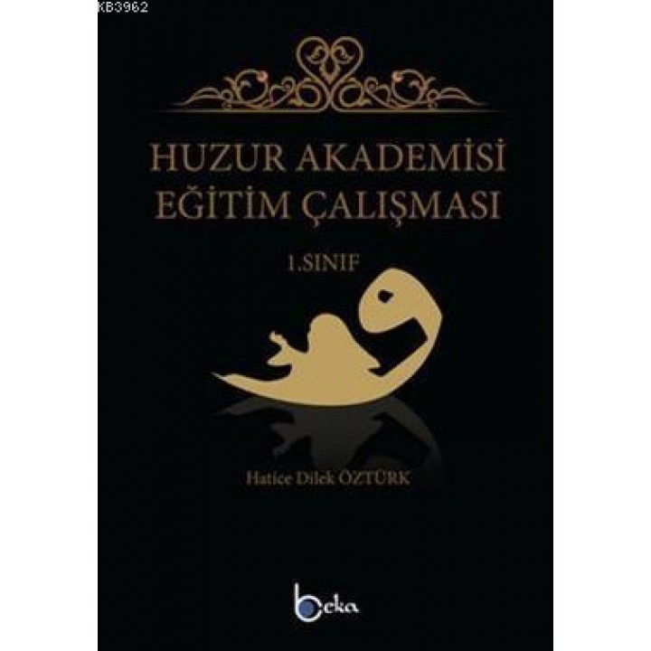 Huzur Akademisi Eğitim Çalışması 1. Sınıf