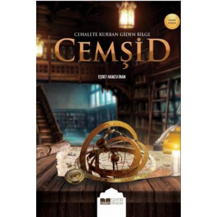 Cehalete Kurban Giden Bilge Cemşid