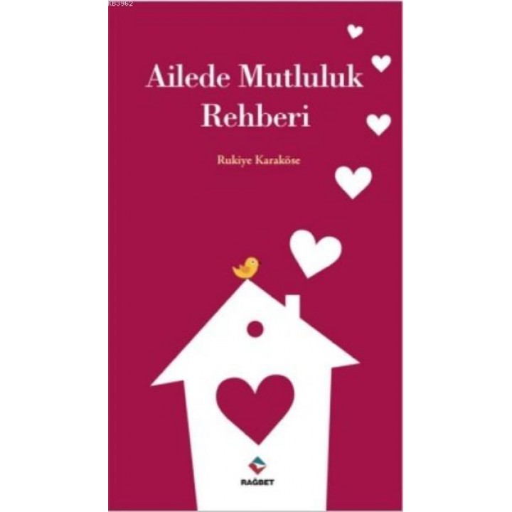 Ailede Mutluluk Rehberi