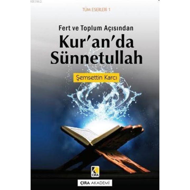 Fert ve Toplum Açısından Kur'an'da Sünnetullah