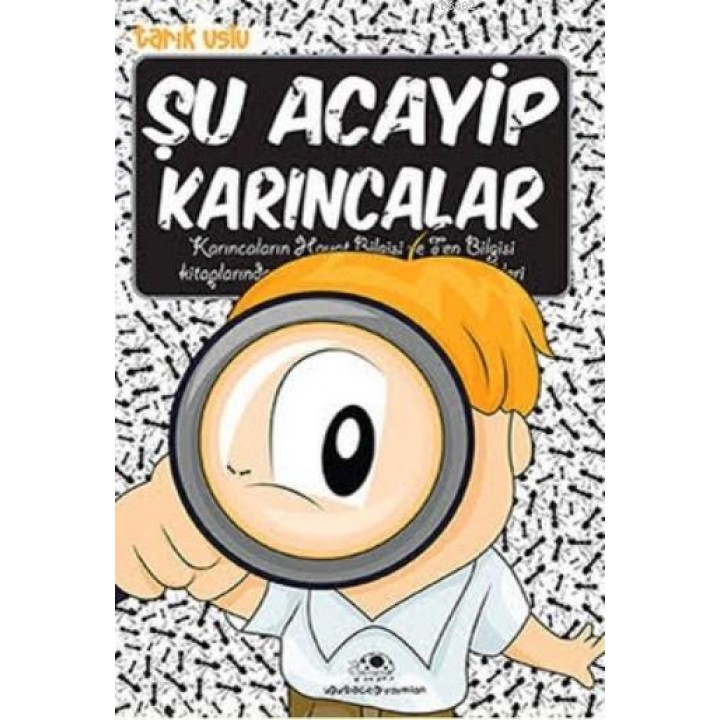 Şu Acayip Karıncalar