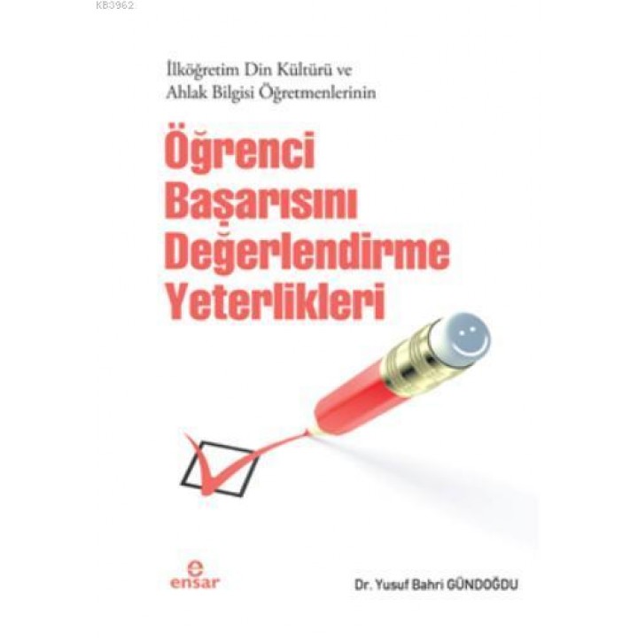 Öğrenci Başarısını Değerlendirme Yeterlilikleri
