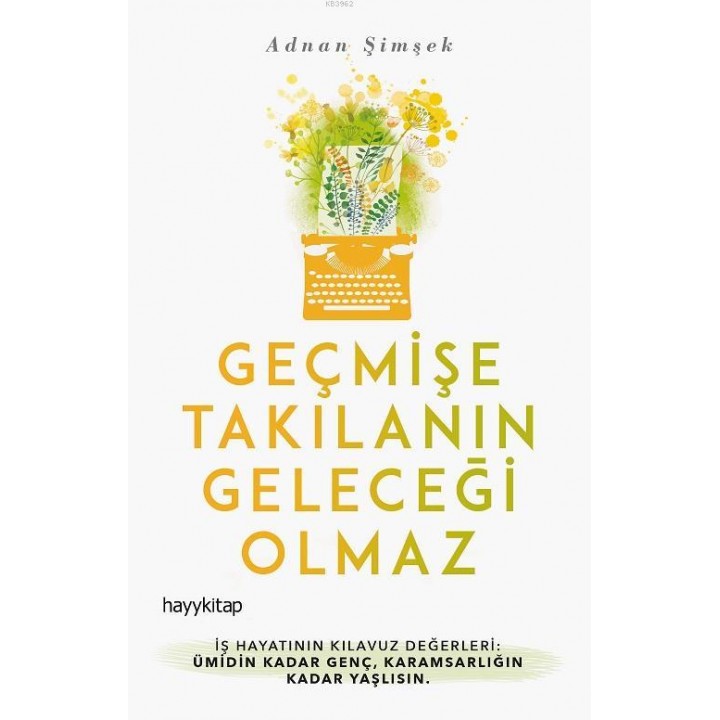 Geçmişe Takılanın Geleceği Olmaz