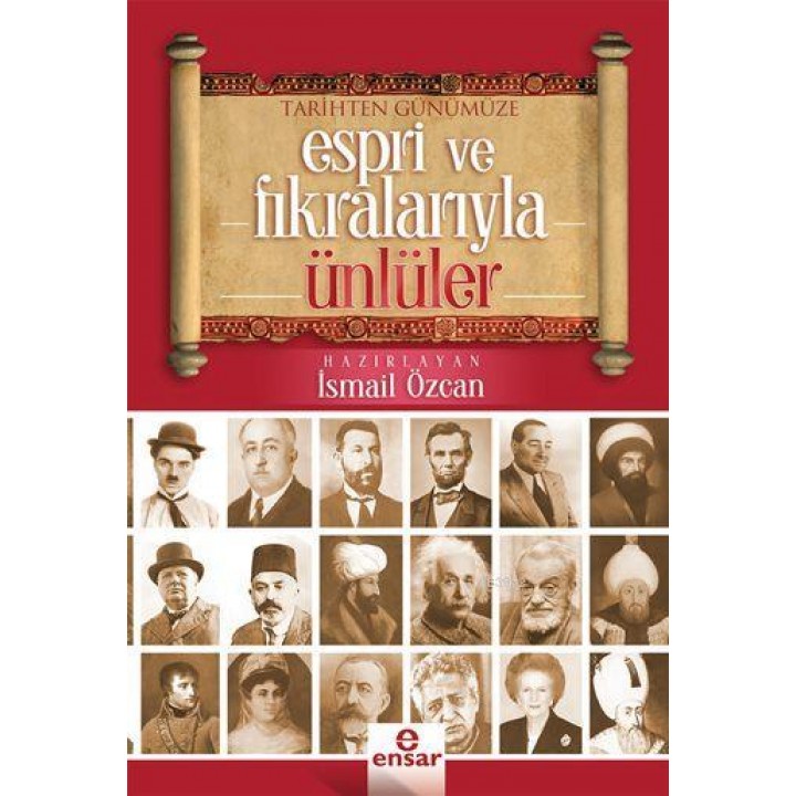 Tarihten Günümüze Espri ve Fıkralarıyla Ünlüler