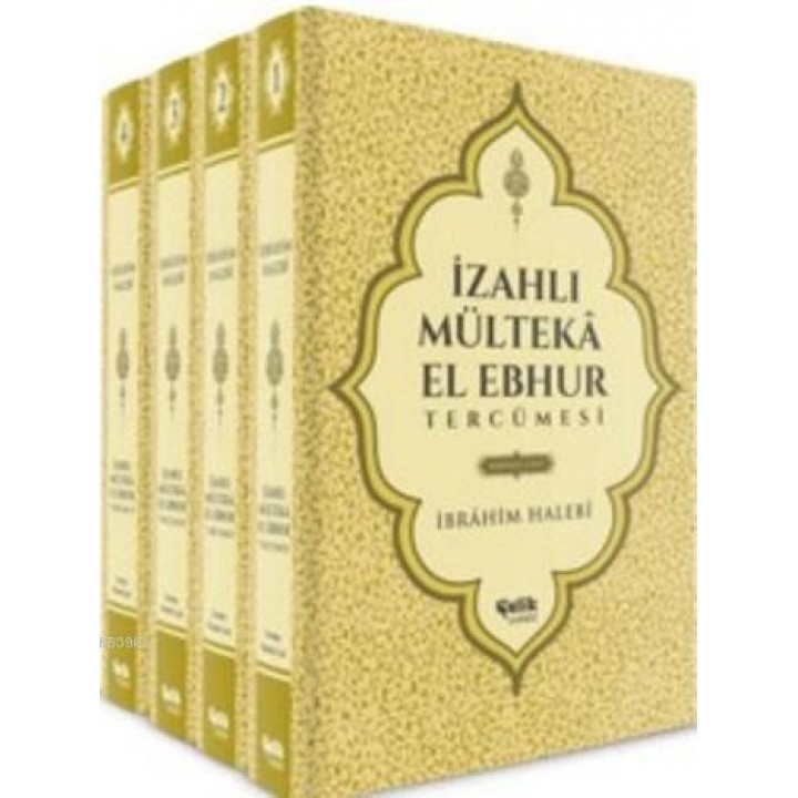 İzahlı Mülteka El Ebhur Tercümesi