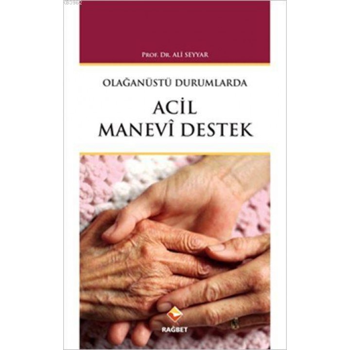 Olaganüstü Durumlarda Acil Manevi Destek