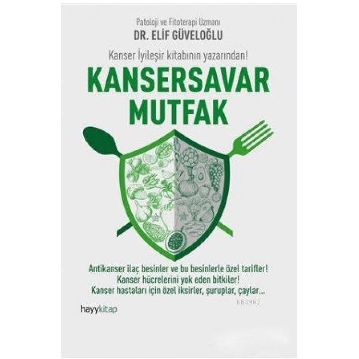 Kansersavar Mutfak