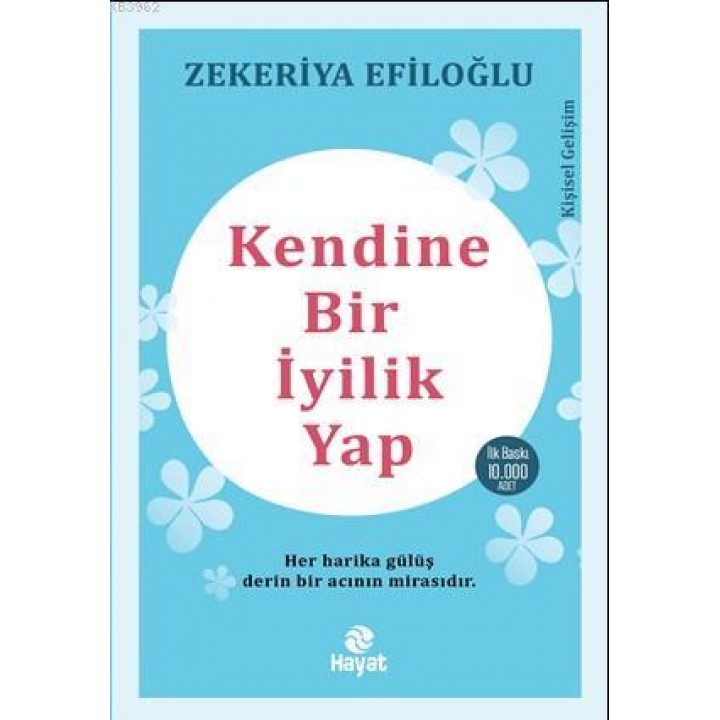 Kendine Bir İyilik Yap