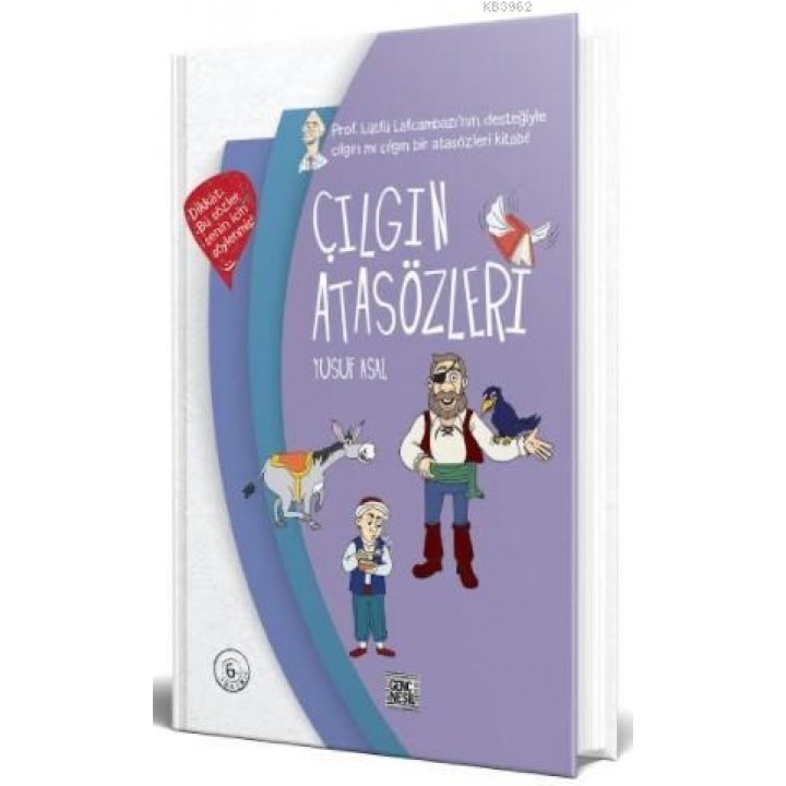 Çılgın Atasözleri