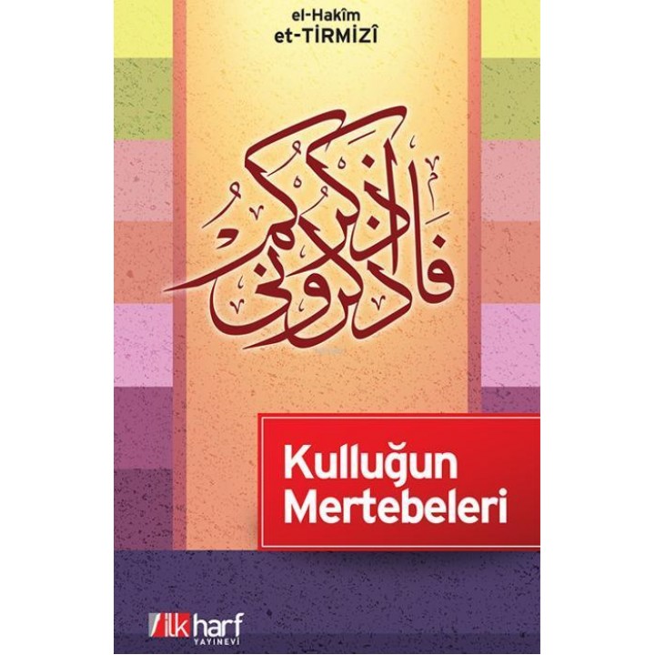 Kulluğun Mertebeleri
