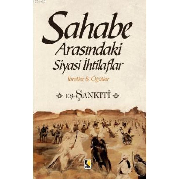 Sahabe Arasındaki Siyasi  İthilaflar
