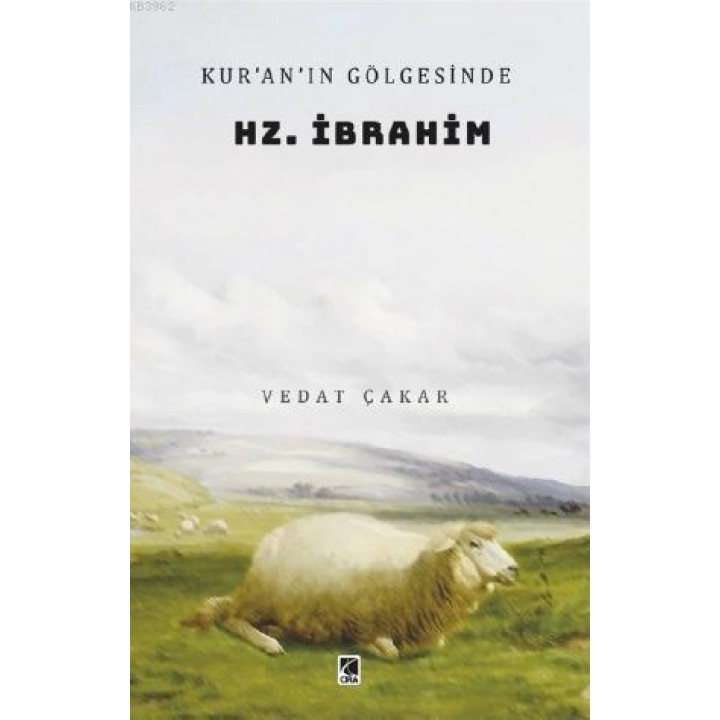 Kur'an'ın Gölgesinde Hz. İbrahim