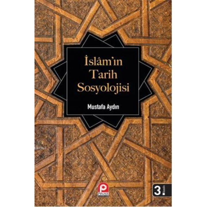 İslam'ın Tarih Sosyolojisi