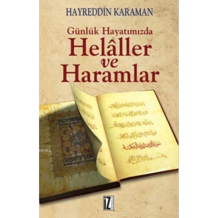 Günlük Hayatımızda Helaller ve Haramlar