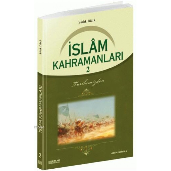 İslam Kahramanları - 2