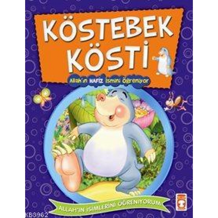 Köstebek Kösti Allah'ın Hafiz İsmini Öğreniyor