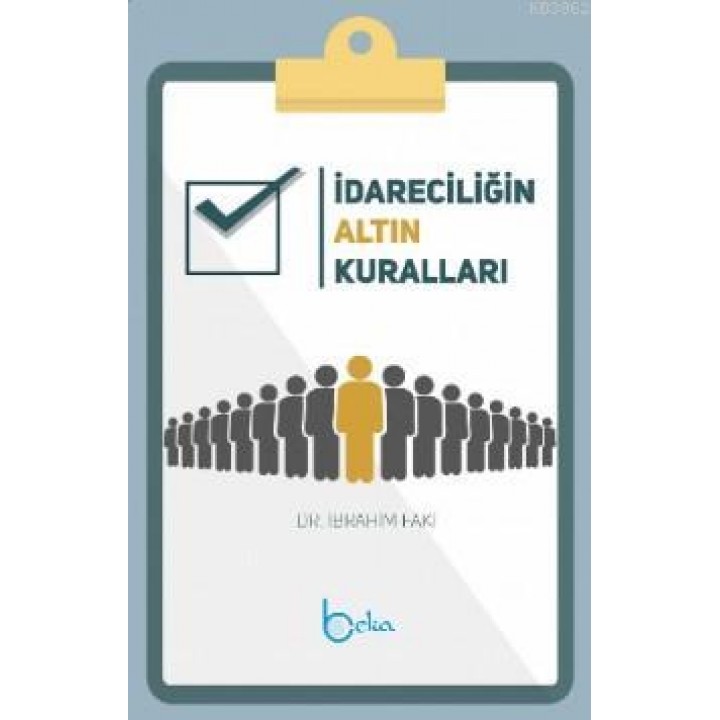 İdareciliğin Altın Kuralları