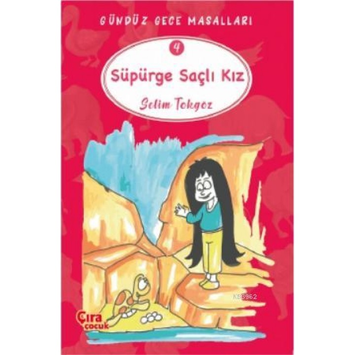Süpürge Saçlı Kız – Gündüz Gece Masalları 4