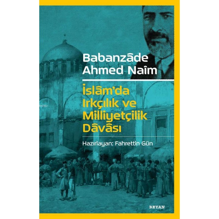 İslam'da Irkçılık ve Milliyetçilik Davası