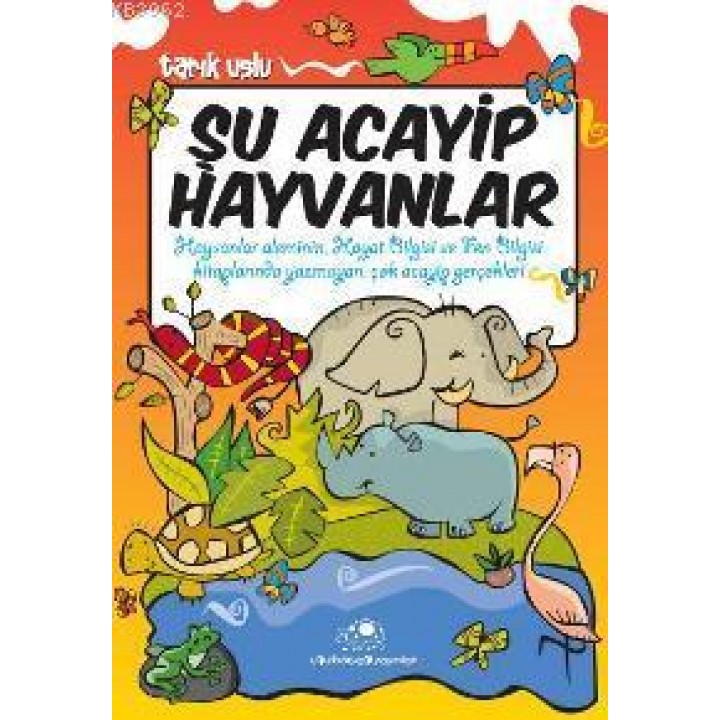 Şu Acayip Hayvanlar