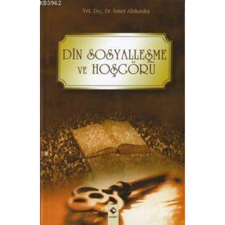 Din Sosyalleşme ve Hoşgörü