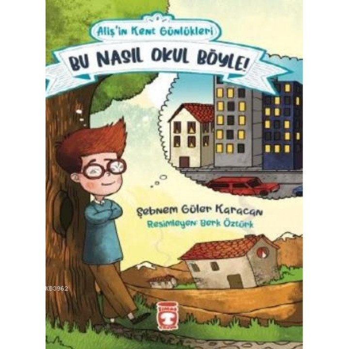 Bu Nasıl Okul Böyle! - Alişin Kent Günlükleri 2