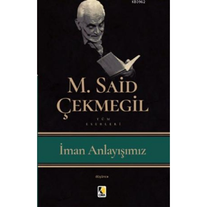 İman Anlayışımız