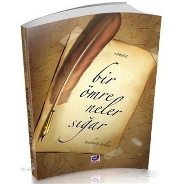 Bir Ömre Neler Sığar