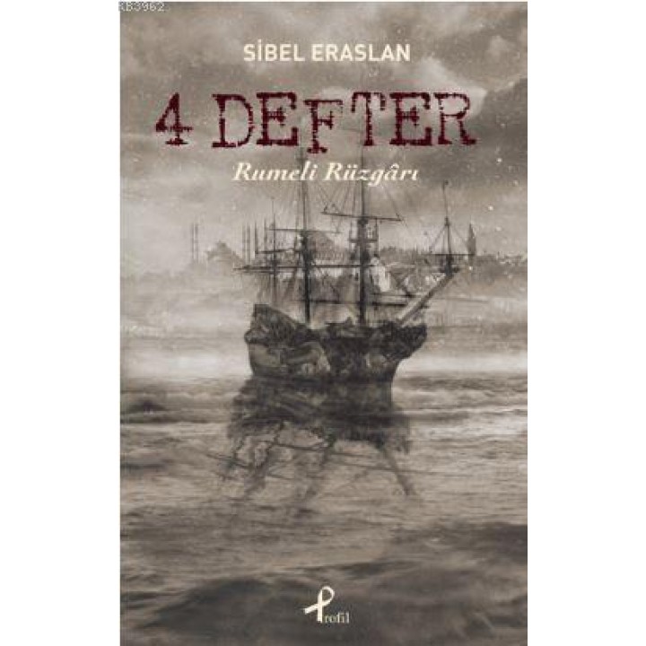 4 Defter: Rumeli Rüzgarı