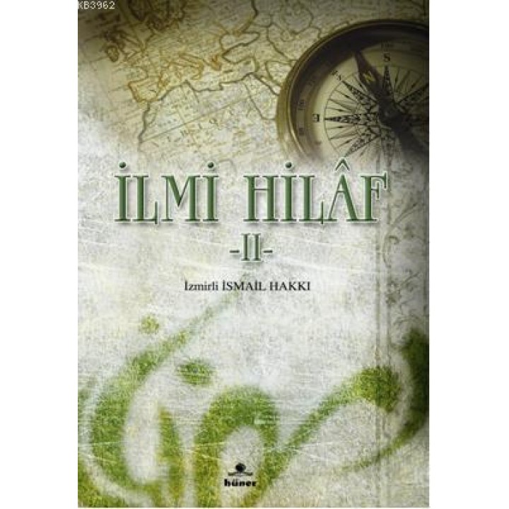 İlmi Hilaf II