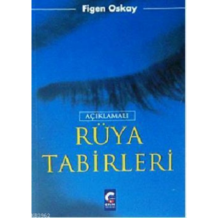 Açıklamalı Rüya Tabirleri