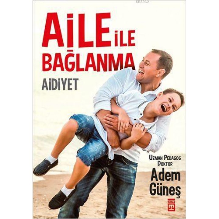 Aile ile Bağlanma: Aidiyet