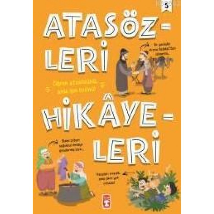 Atasözleri Hikayeleri 5