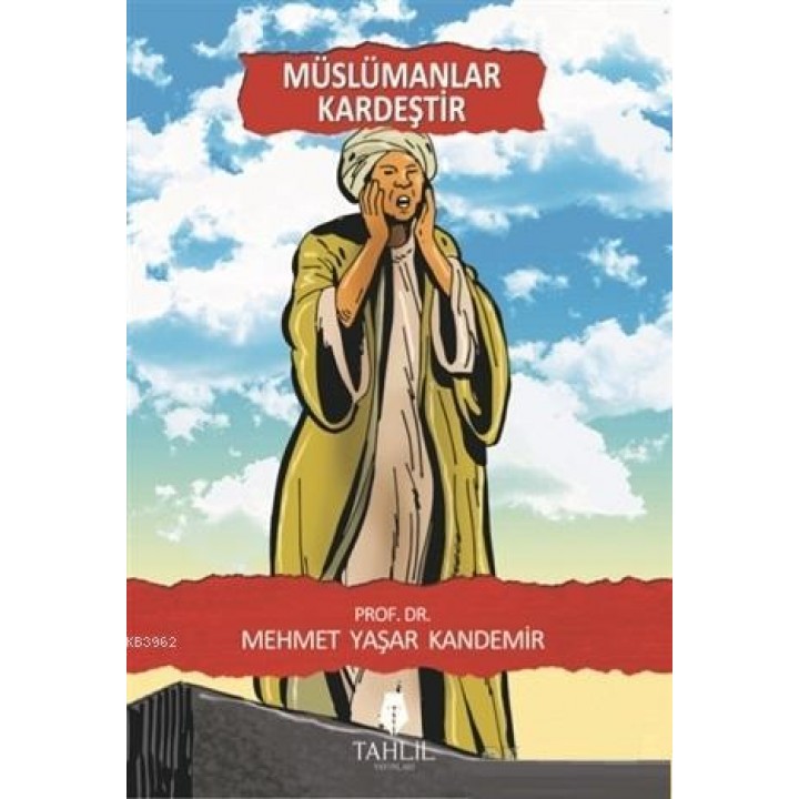 Müslümanlar Kardeştir