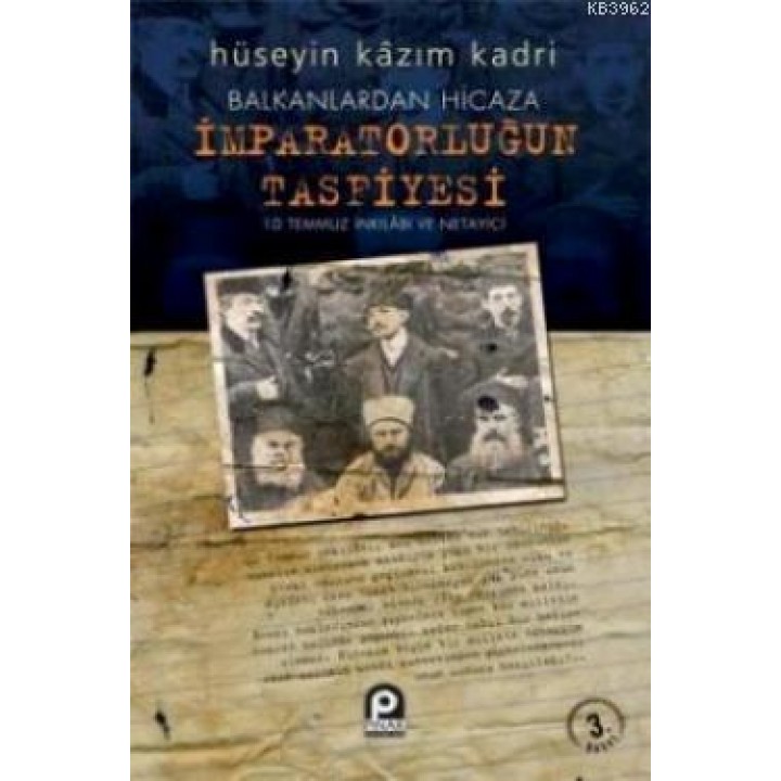 Balkanlardan Hicaza İmparatorluğun Tasfiyesi
