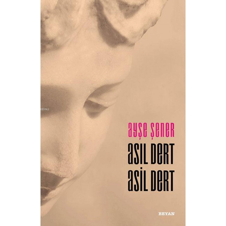 Asıl Dert Asil Dert