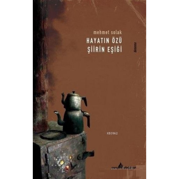 Hayatın Özü Şiirin Eşiği