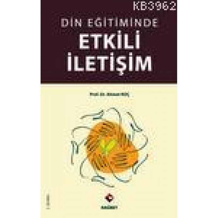 Din Eğitiminde Etkili İletişim